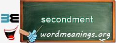 WordMeaning blackboard for secondment